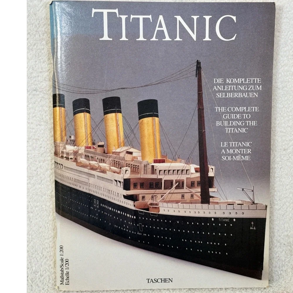 The Complete Guide To Building The Titanic Taschen Paper Model Book Scale 1:200